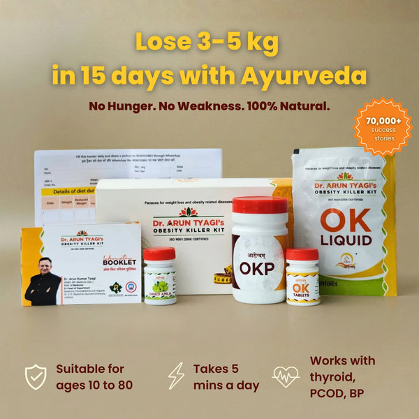 Dr. Arun Tyagi's Obesity Killer Kit | Ayurvedic Weight Loss