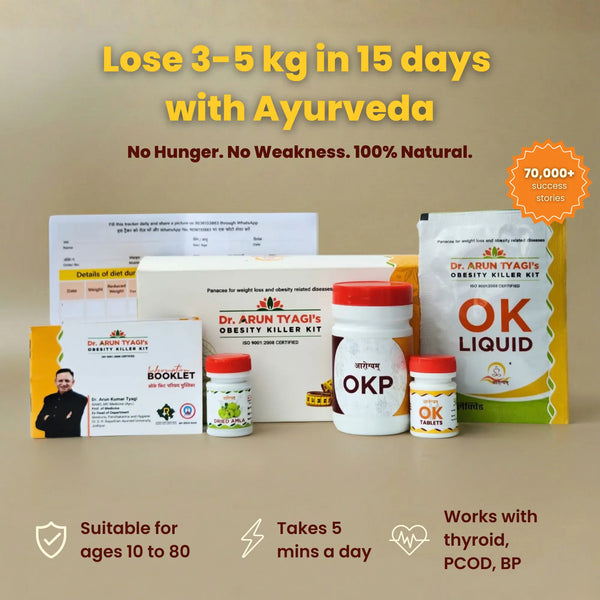 Dr. Arun Tyagi's Obesity Killer Kit | Ayurvedic Weight Loss