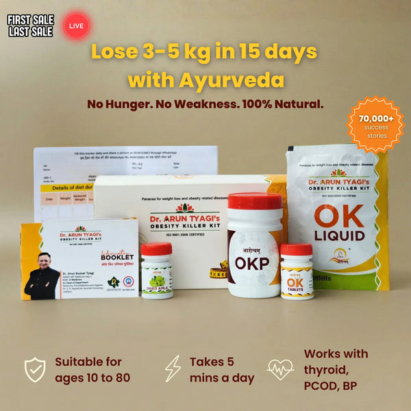 Dr. Arun Tyagi's Obesity Killer Kit | Ayurvedic Weight Loss